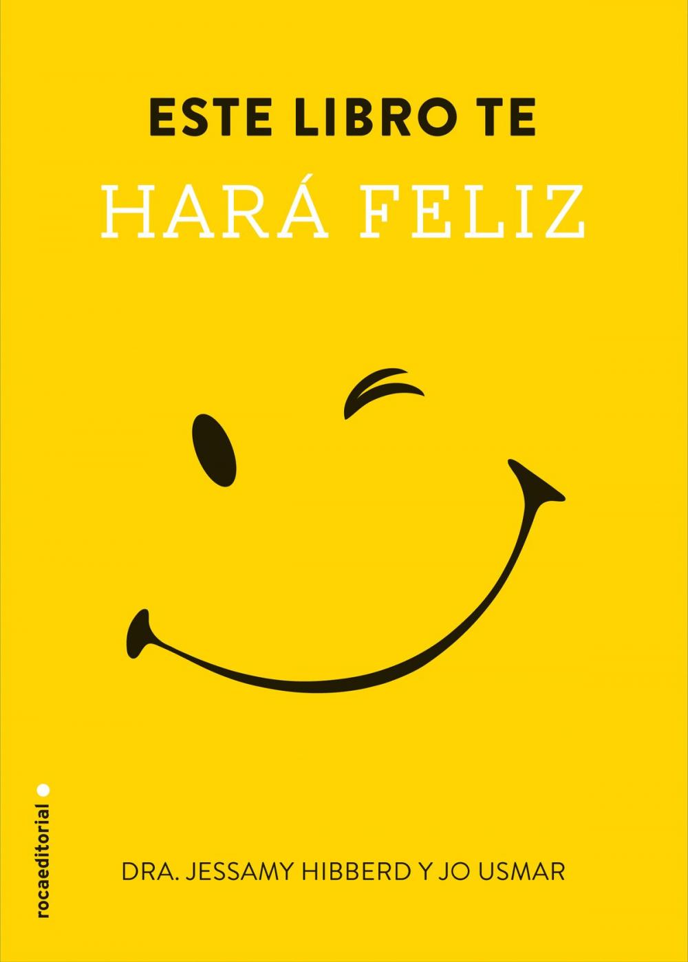 Big bigCover of Este libro te hará feliz