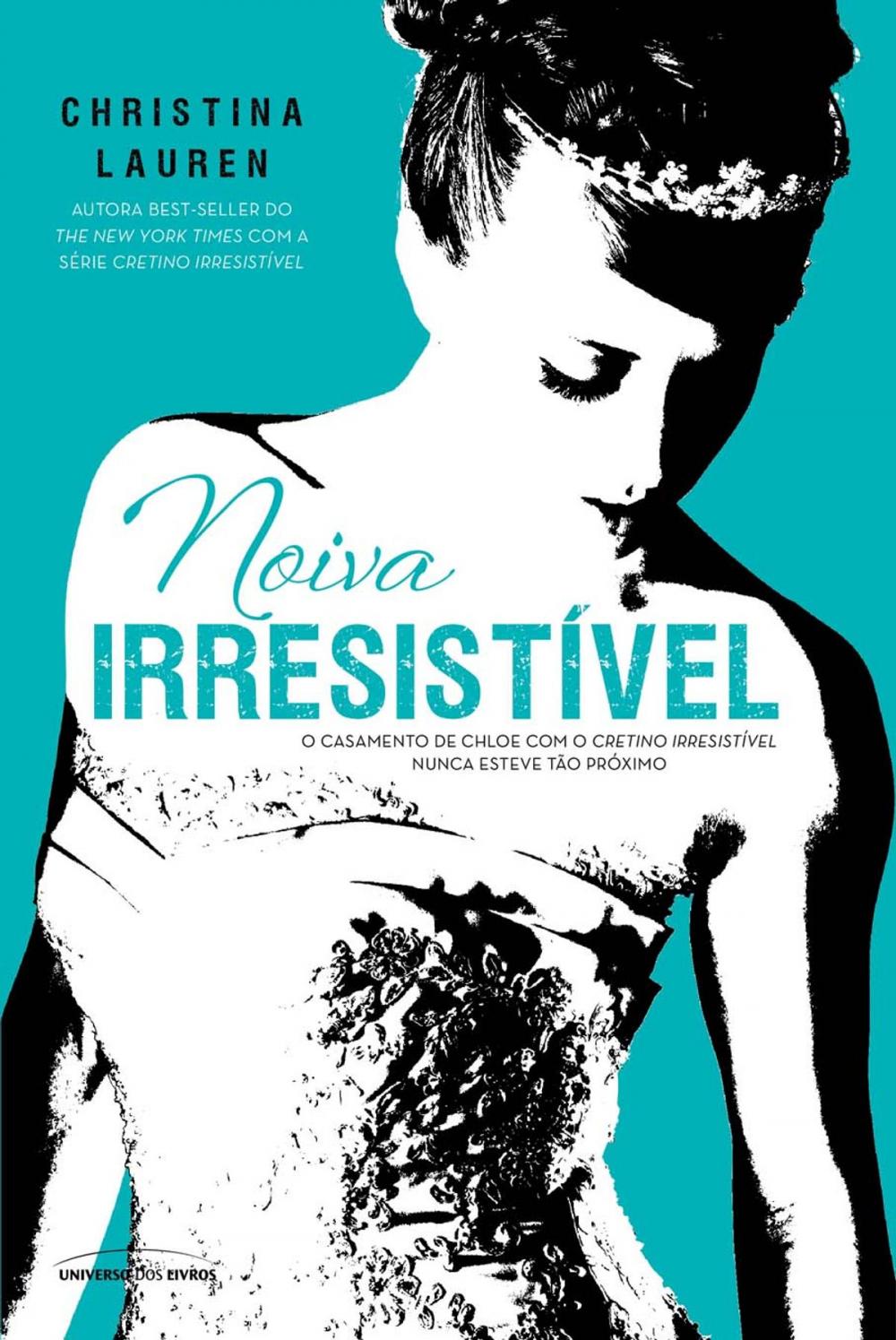 Big bigCover of Noiva Irresistível