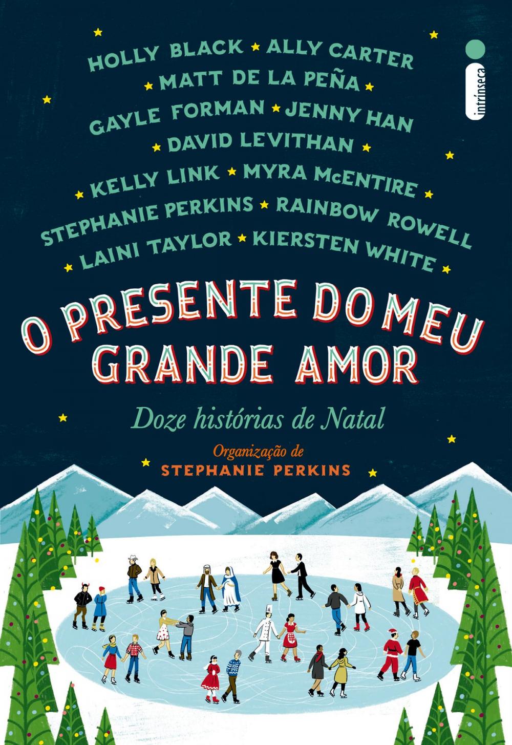 Big bigCover of O presente do meu grande amor: Doze histórias de Natal