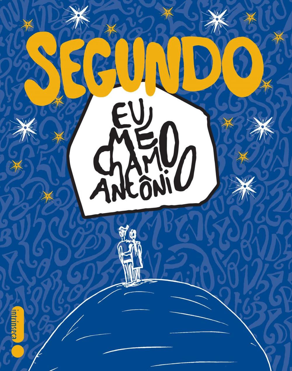 Big bigCover of Segundo Eu me chamo Antônio