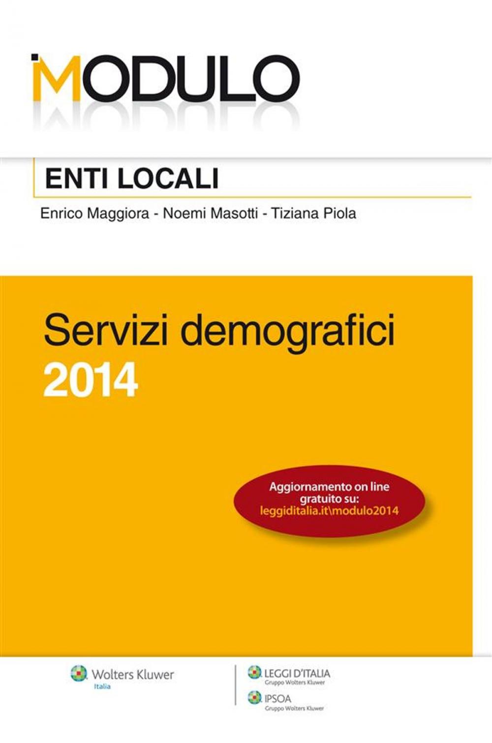 Big bigCover of Modulo Enti Locali 2014 - Servizi demografici