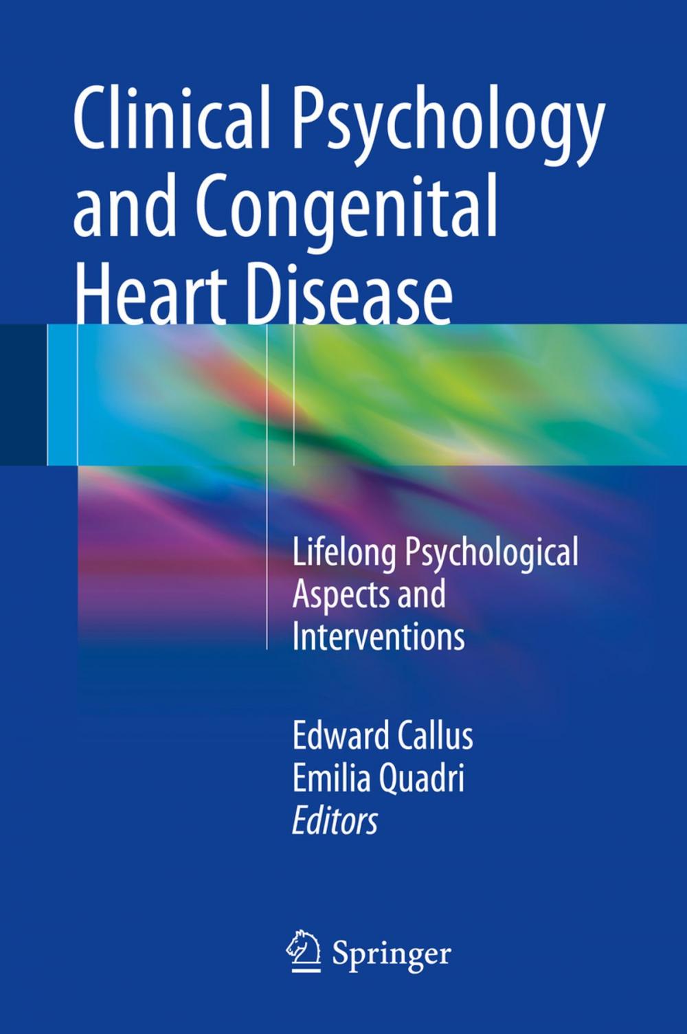 Big bigCover of Clinical Psychology and Congenital Heart Disease