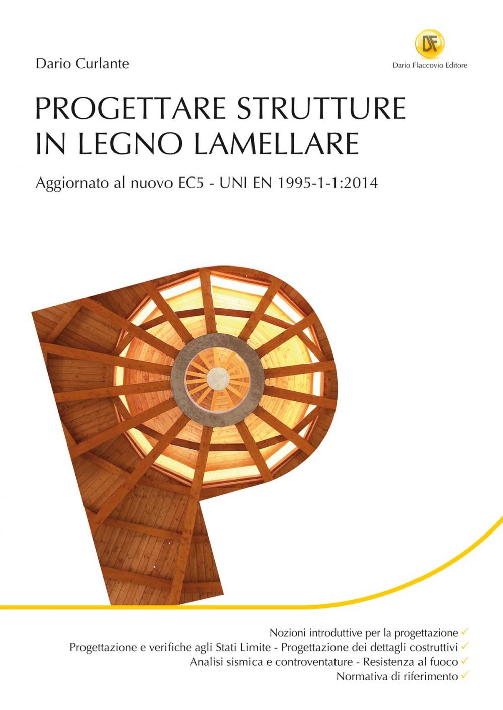 Big bigCover of Progettare strutture in legno lamellare