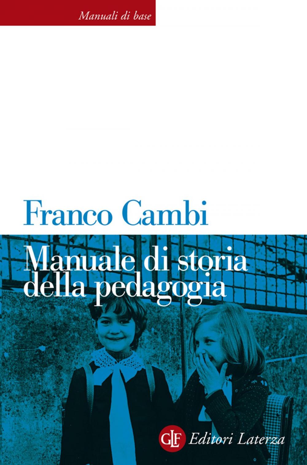 Big bigCover of Manuale di storia della pedagogia