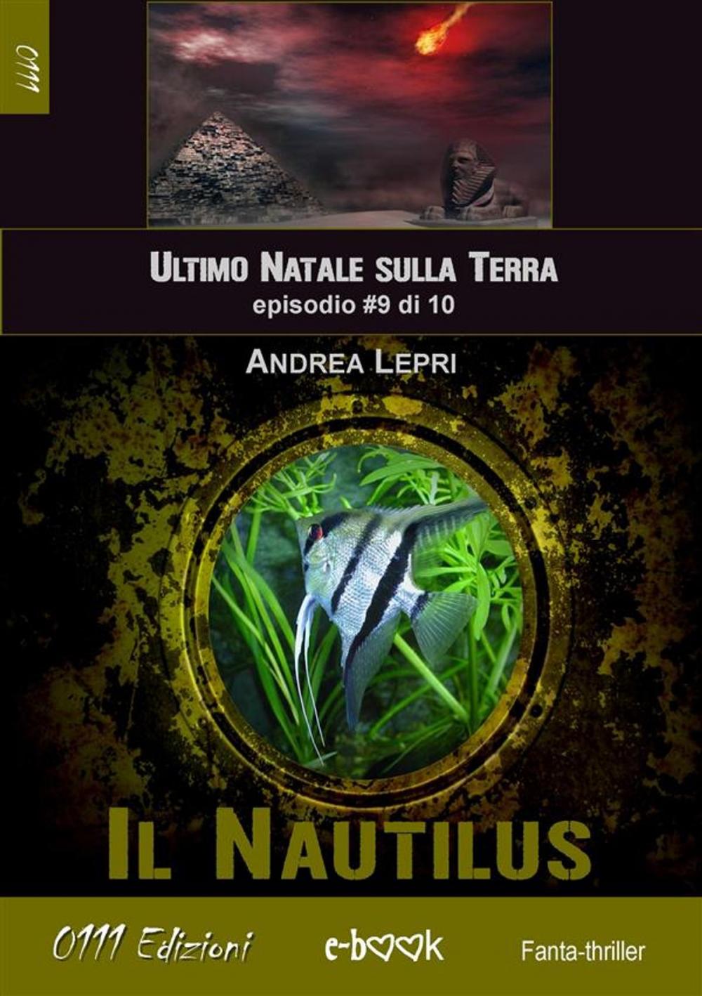 Big bigCover of Il Nautilus - L'ultimo Natale sulla Terra ep. #9 di 10