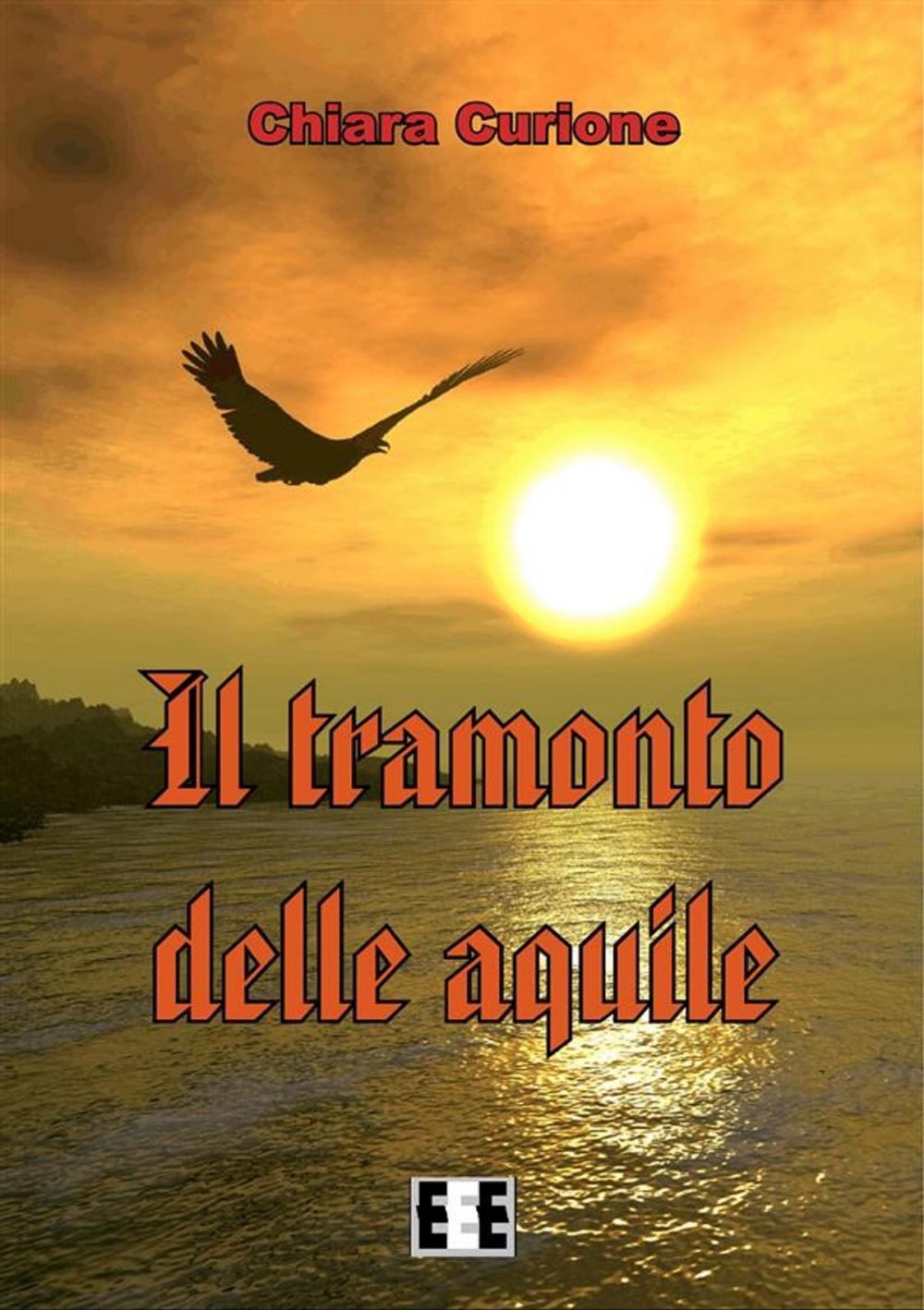 Big bigCover of Il tramonto delle aquile