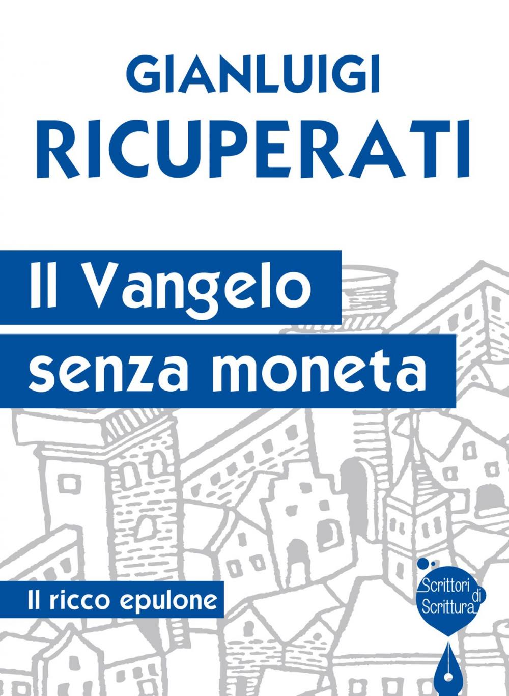 Big bigCover of Il Vangelo senza moneta