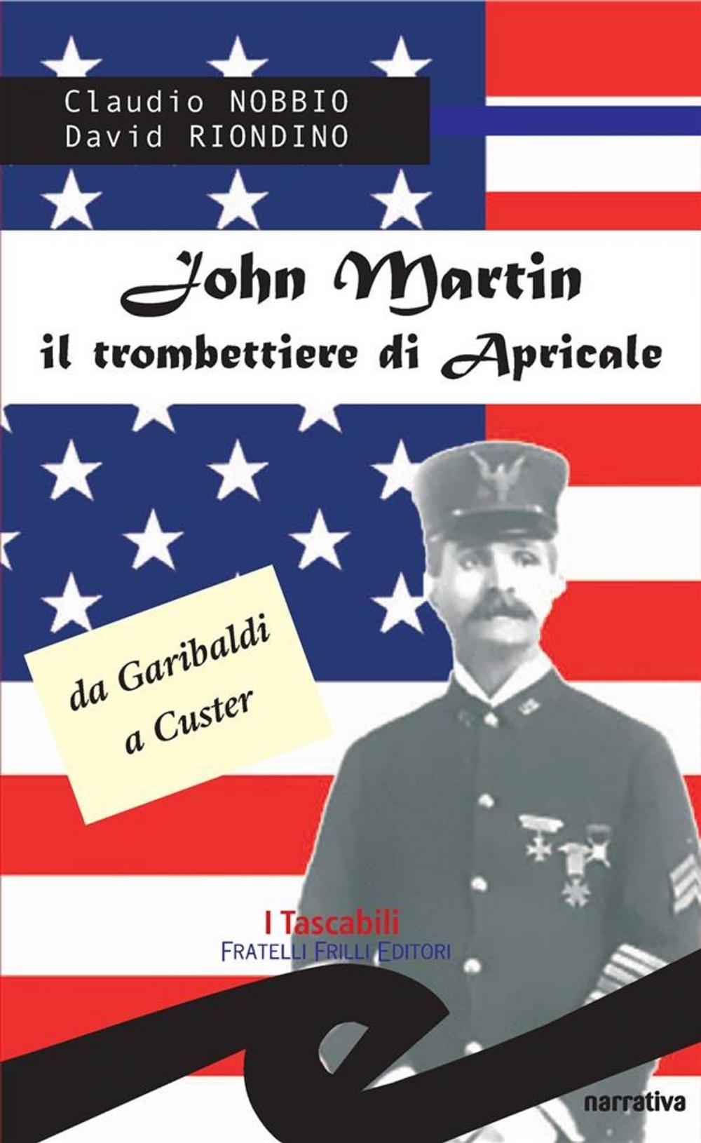 Big bigCover of John Martin il trombettiere di Apricale