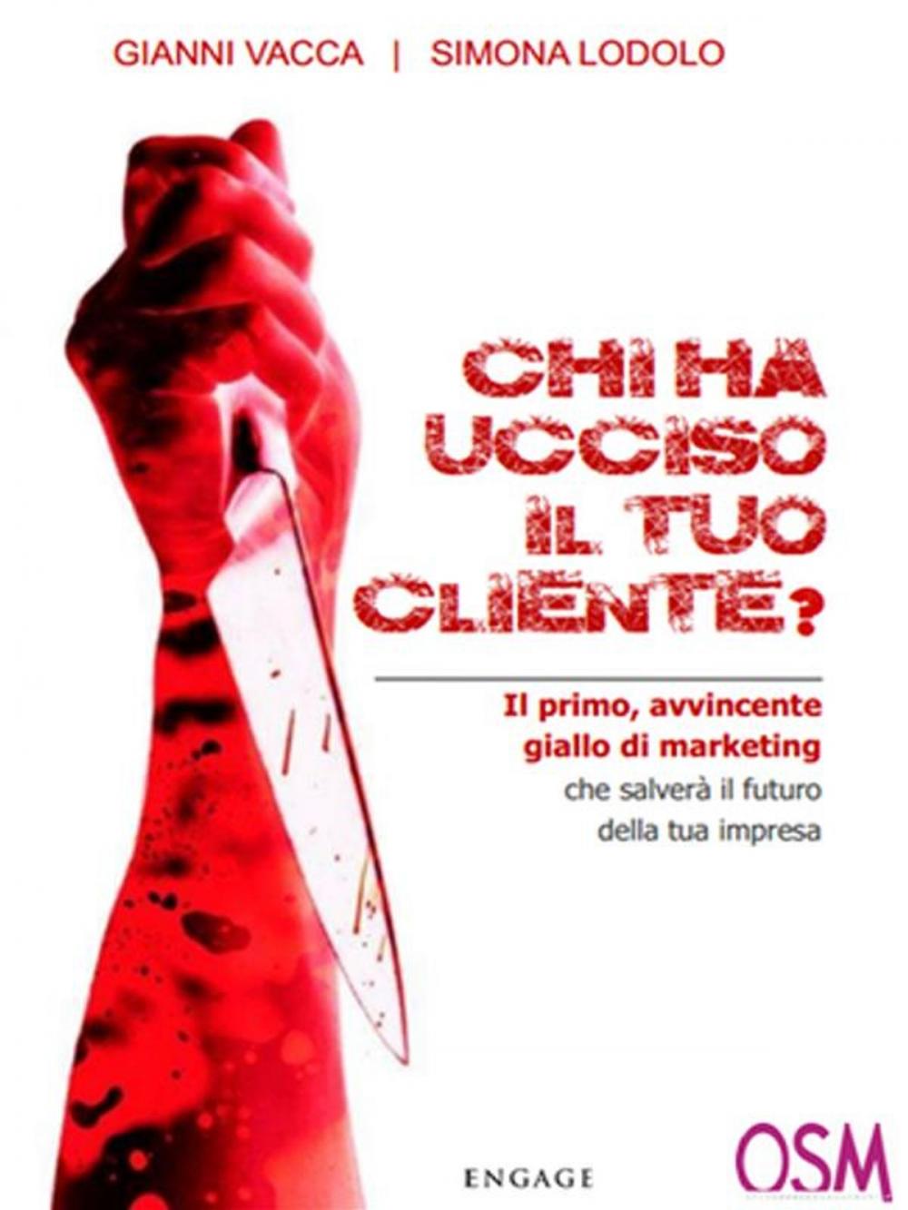 Big bigCover of Chi ha Ucciso Il Tuo Cliente?