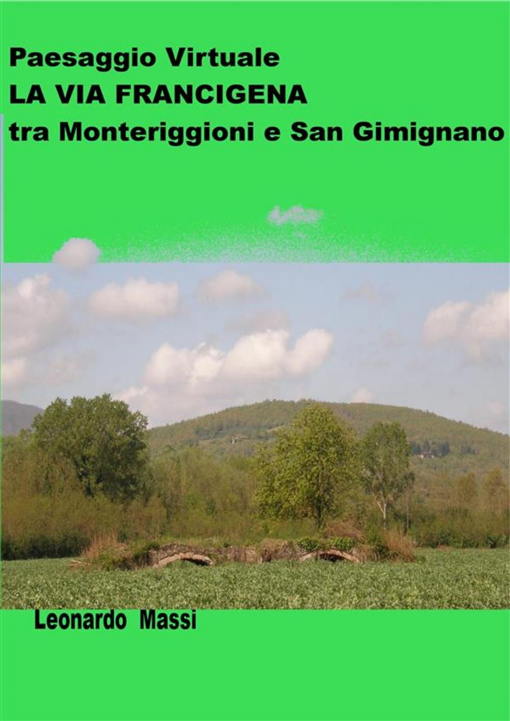 Big bigCover of Paesaggio Virtuale. La via Francigena da Monteriggioni a San Gimignano