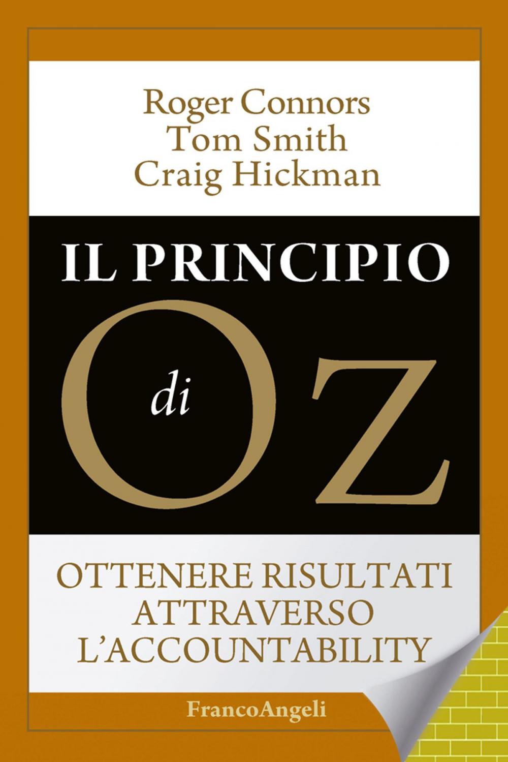 Big bigCover of Il principio di Oz. Ottenere risultati attraverso l'accountability