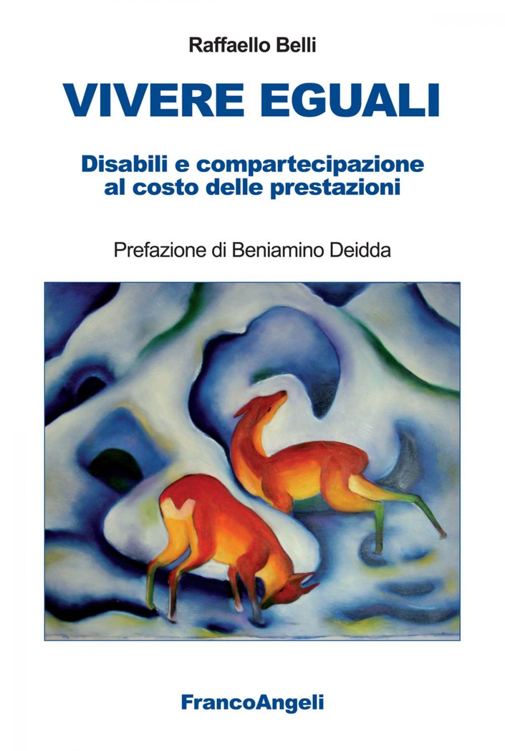 Big bigCover of Vivere eguali. Disabili e compartecipazione al costo delle prestazioni