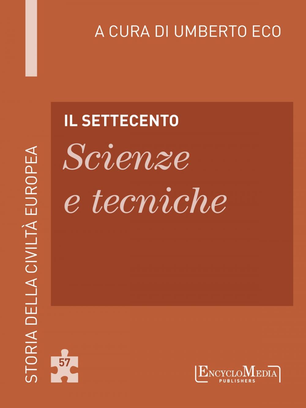 Big bigCover of Il Settecento - Scienze e tecniche