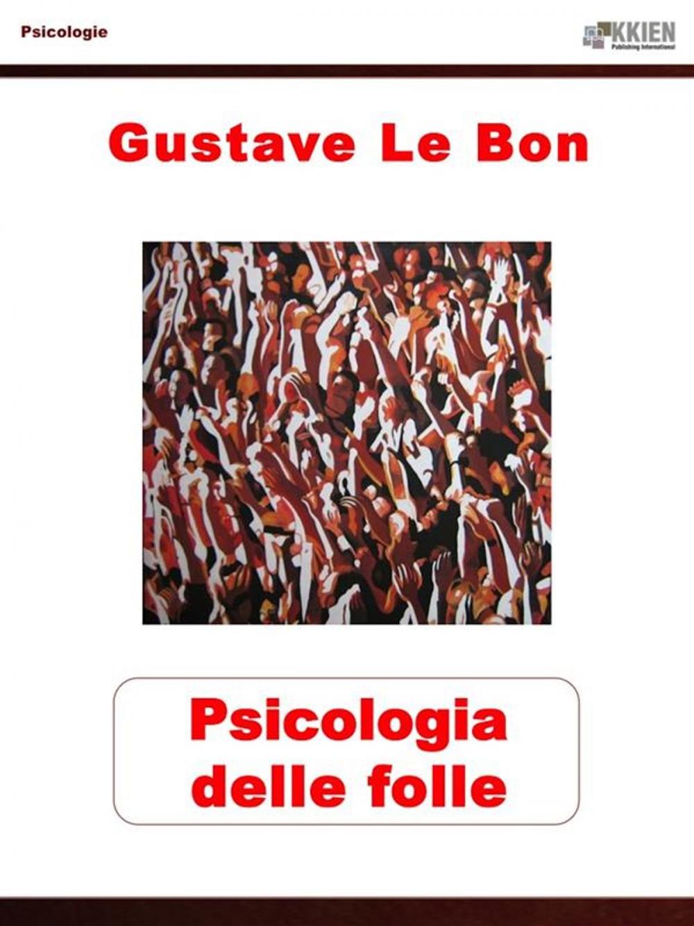 Big bigCover of Psicologia delle folle