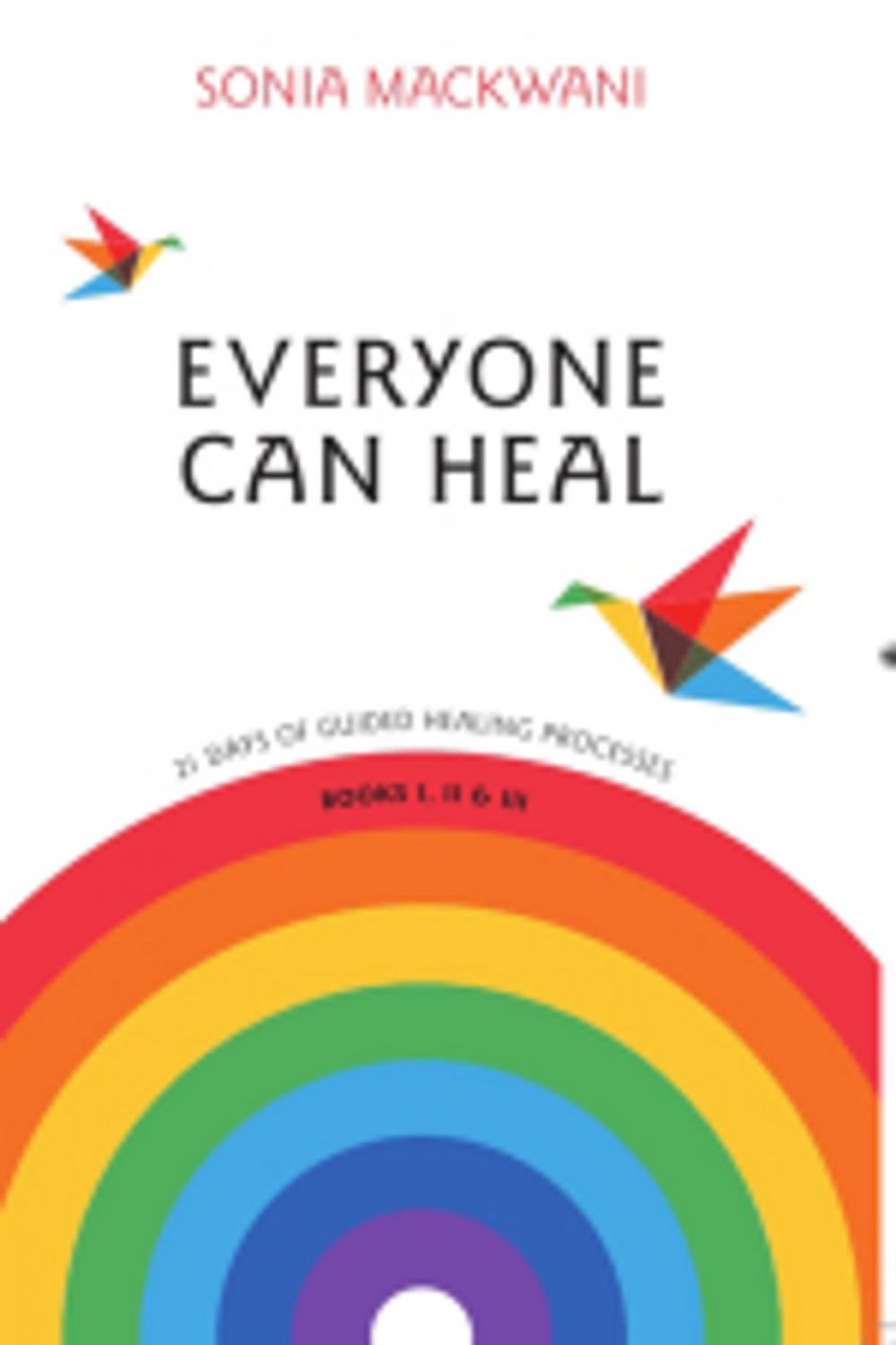 Big bigCover of Everyone Can Heal 21 Days of Guided Healing Processes