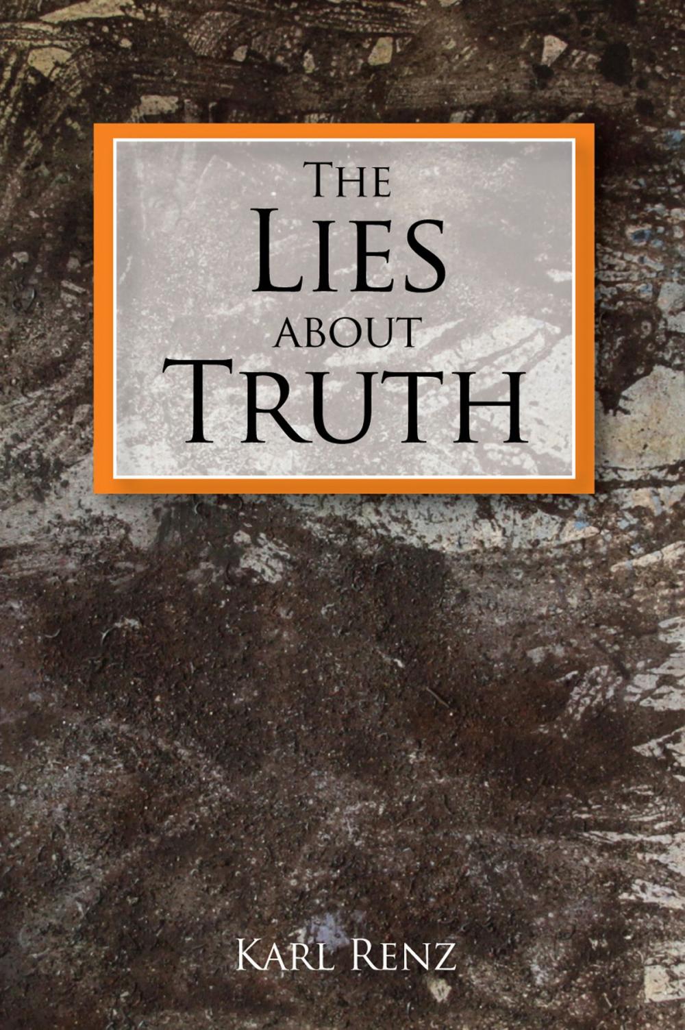 Big bigCover of The Lies about Truth