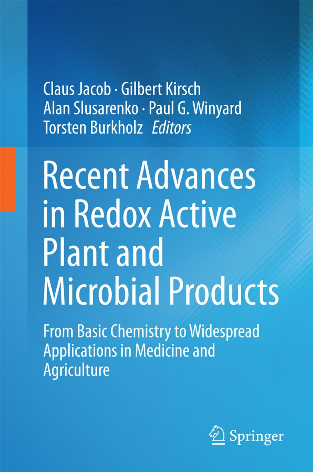 Big bigCover of Recent Advances in Redox Active Plant and Microbial Products