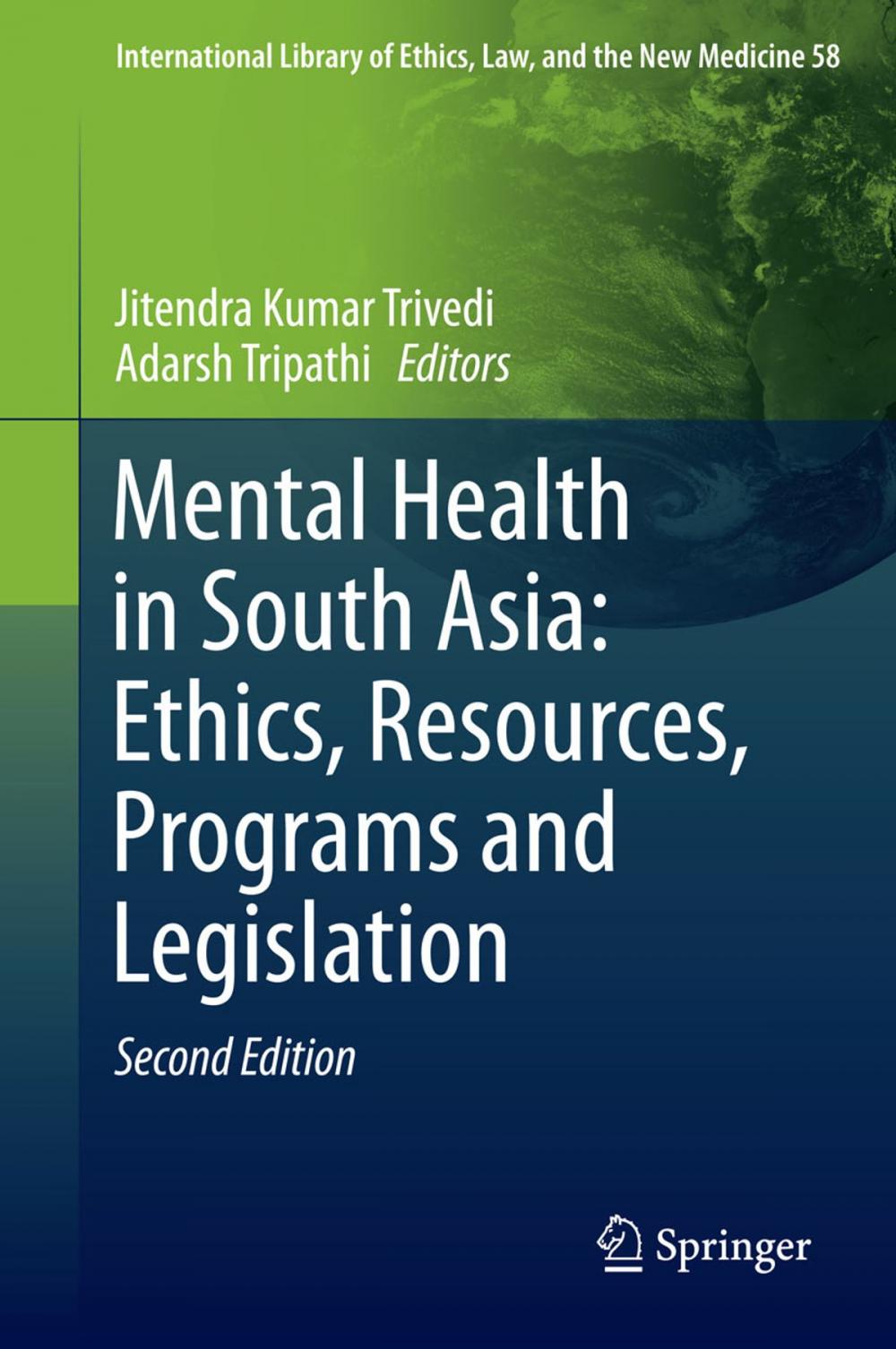 Big bigCover of Mental Health in South Asia: Ethics, Resources, Programs and Legislation