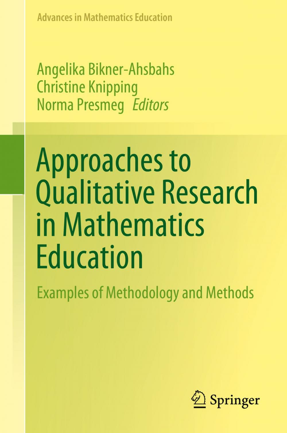 Big bigCover of Approaches to Qualitative Research in Mathematics Education