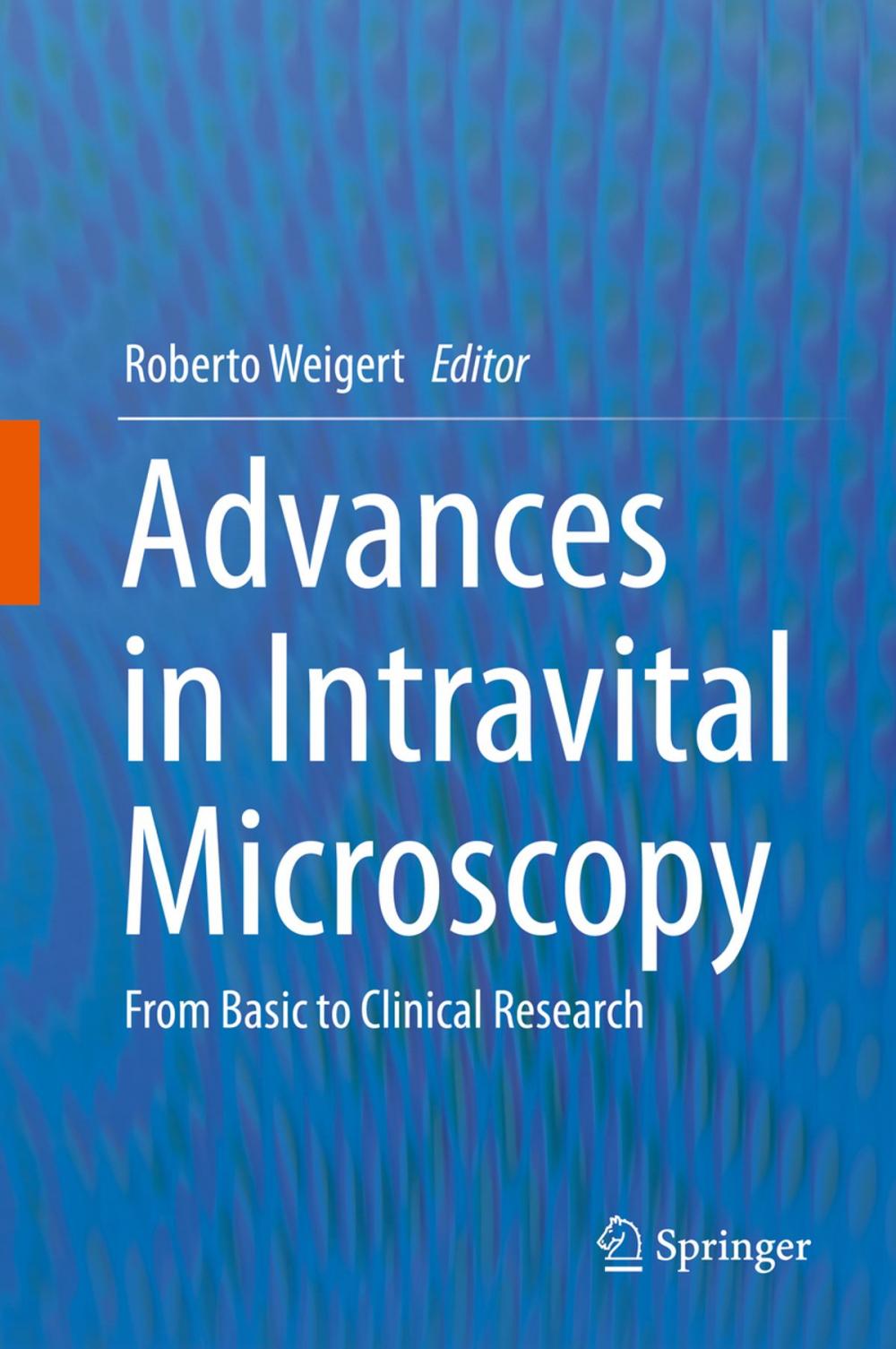 Big bigCover of Advances in Intravital Microscopy