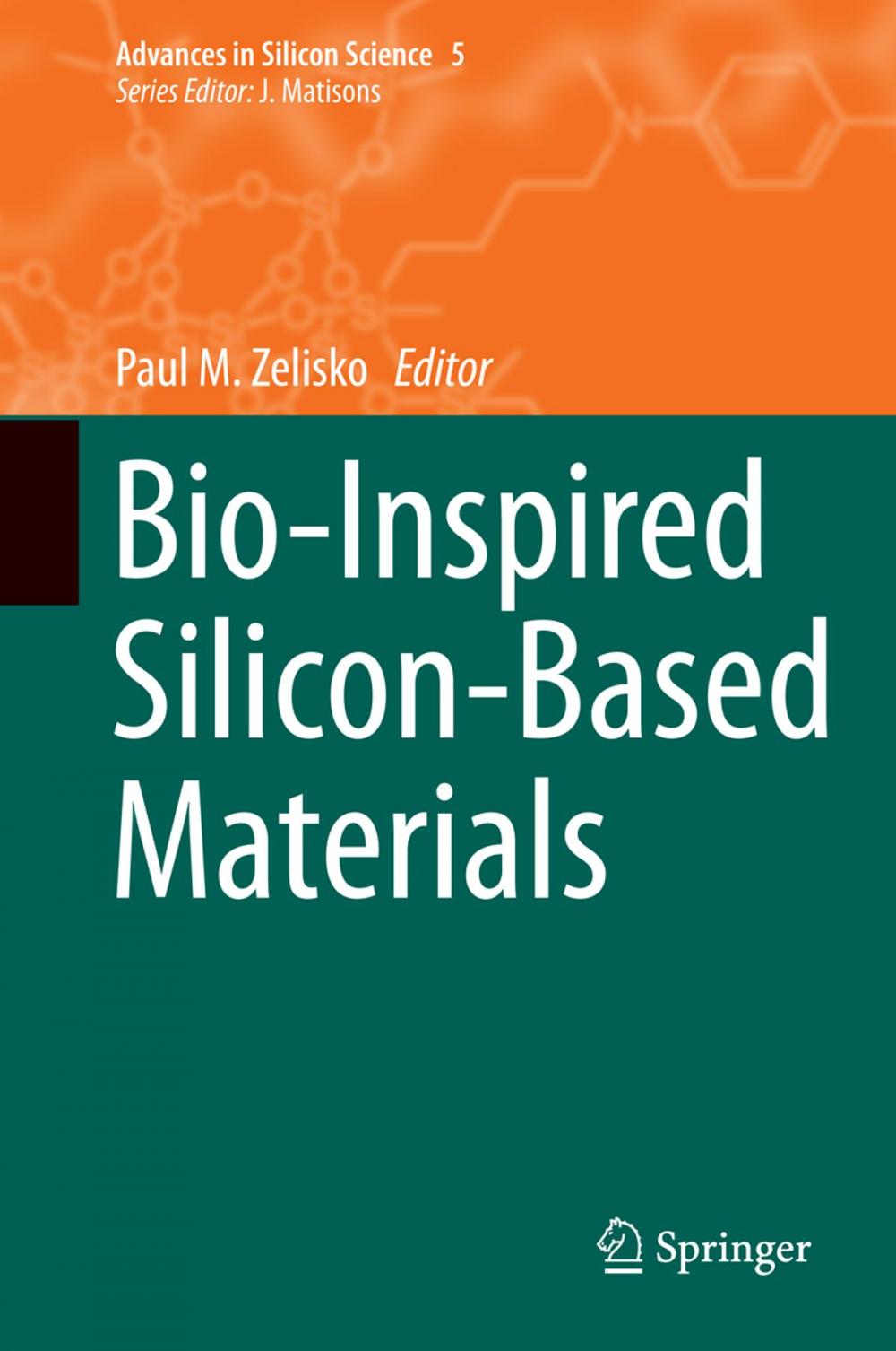 Big bigCover of Bio-Inspired Silicon-Based Materials