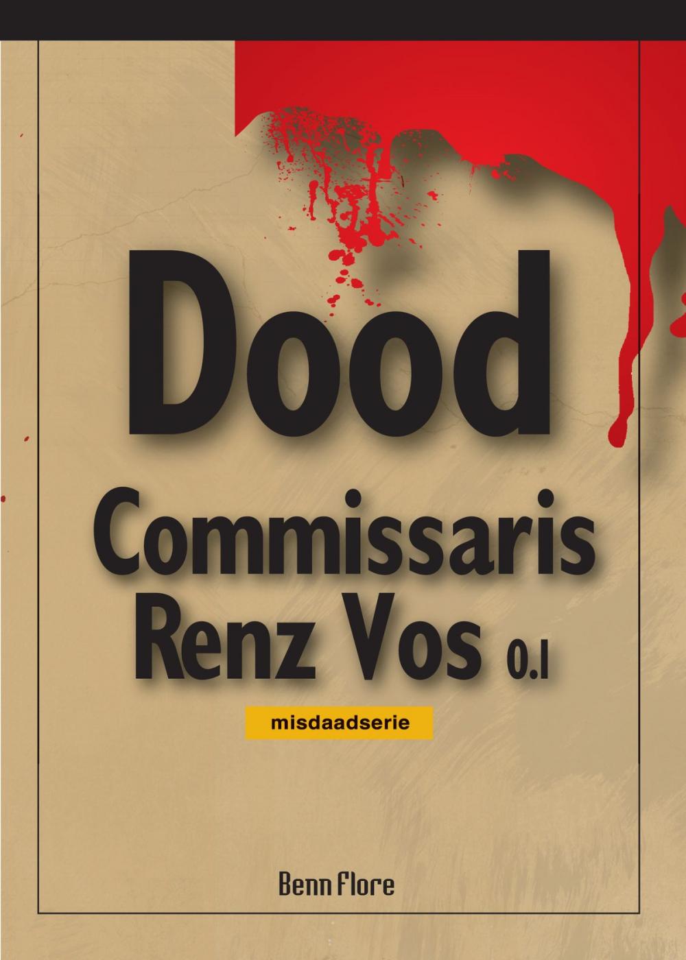 Big bigCover of Commissaris Renz Vos 0.1: Nederlands