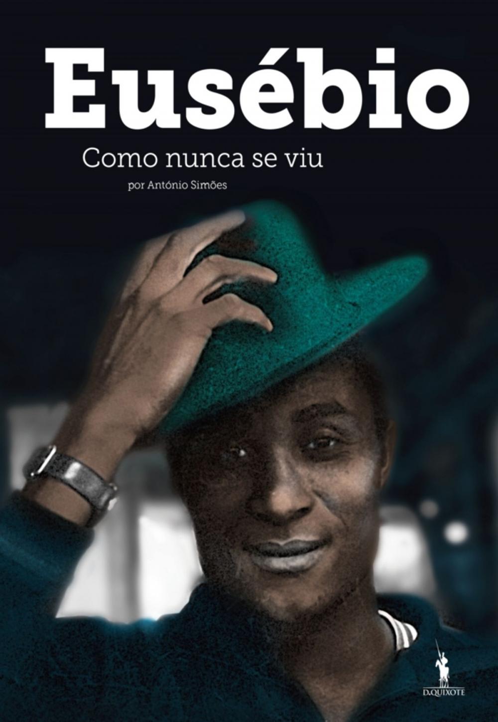 Big bigCover of Eusébio Como Nunca se Viu