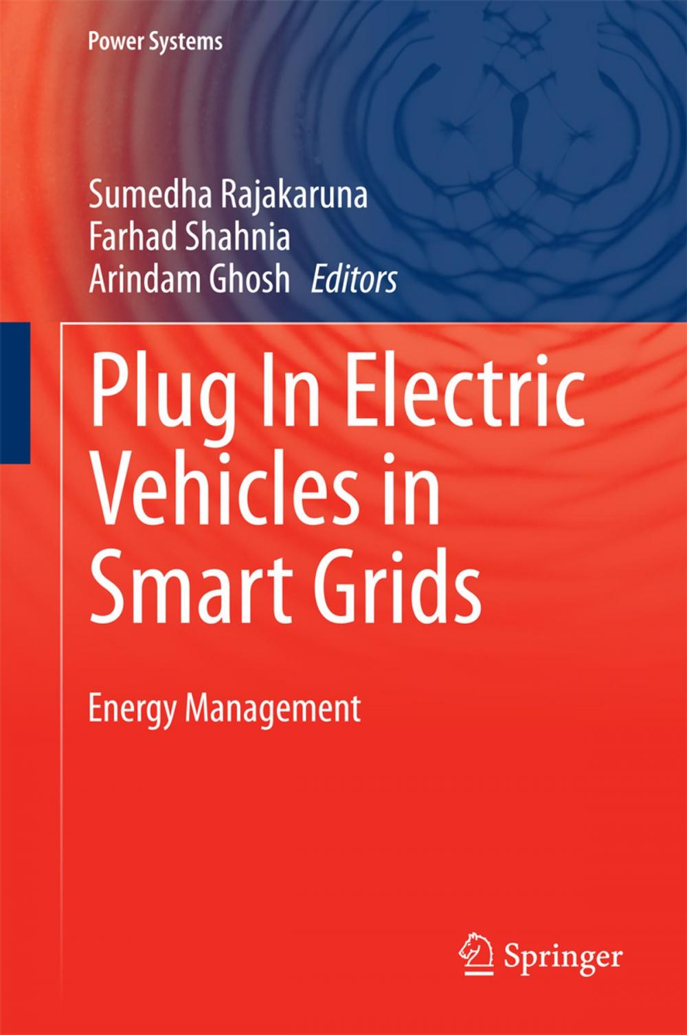 Big bigCover of Plug In Electric Vehicles in Smart Grids