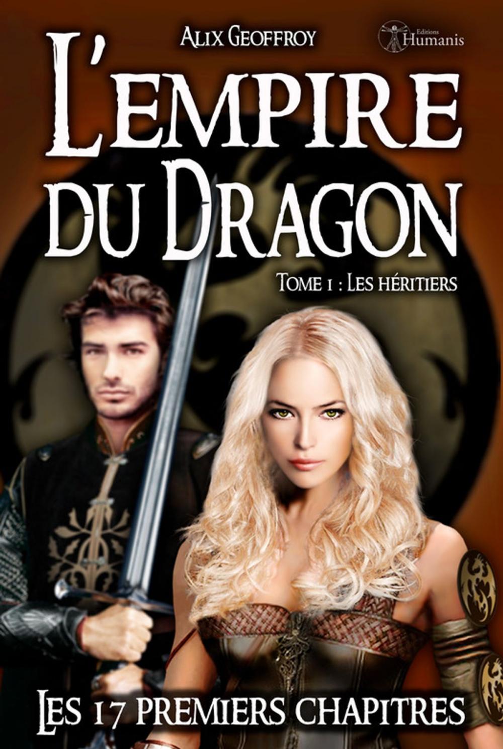 Big bigCover of L'Empire du Dragon - Tome 1 - Les 17 premiers chapitres