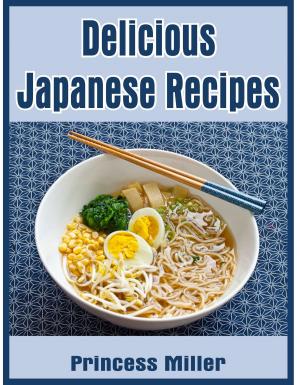 Book cover of Delicious Japanese Recipes