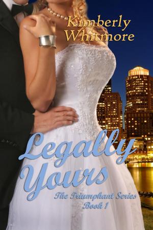 Cover of the book Legally Yours by Jennifer Hanning