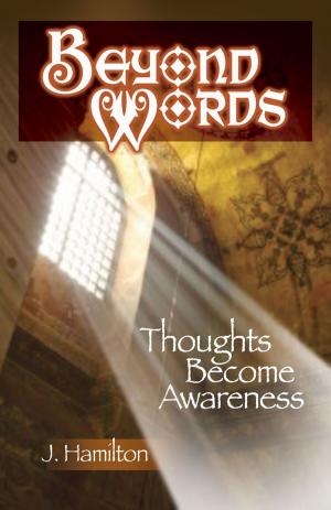 Book cover of Beyond Words: Thoughts Become Awareness