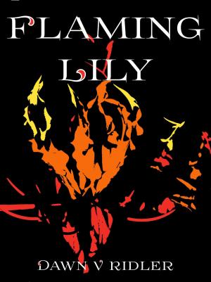 Cover of the book Flaming Lily by Alexis Dare