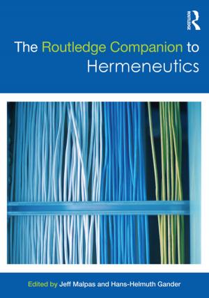 Cover of the book The Routledge Companion to Hermeneutics by Ken Lord