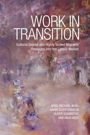 Cover of the book Work in Transition by Andrew Schmitz, Charles  B.  Moss, Troy G.  Schmitz, Hartley Furtan
