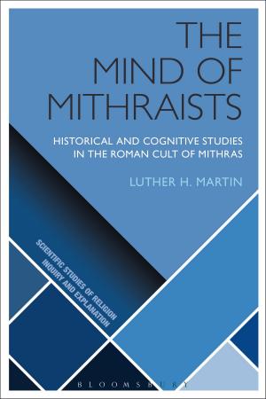 Cover of the book The Mind of Mithraists by Thomas Anderson
