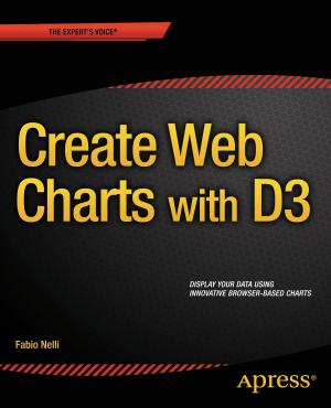 Cover of the book Create Web Charts with D3 by Sean Whitaker