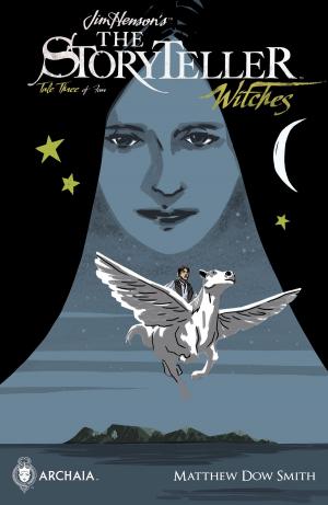 Cover of the book Jim Henson's Storyteller: Witches #3 by Kent Osborne