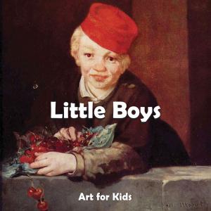 Cover of the book Little Boys by Klaus H. Carl, Frances Alexander, Jane Rogoyska, Guillaume Apollinaire