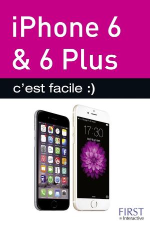 Cover of the book Iphone 6, 6 PLUS c'est facile by Thierry ROUSSILLON