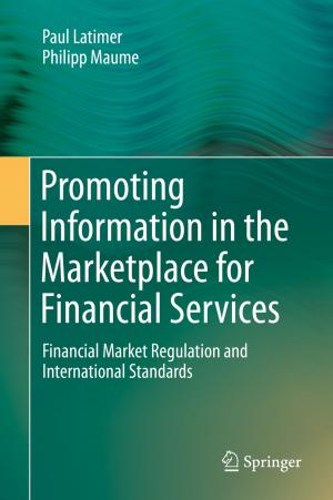 Cover of the book Promoting Information in the Marketplace for Financial Services by Zvezdan Vukanović