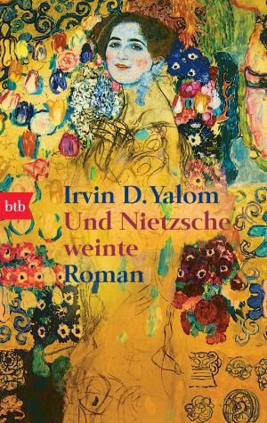 Cover of the book Und Nietzsche weinte by Levi Henriksen
