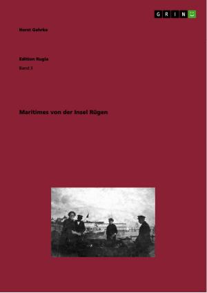 Cover of the book Maritimes von der Insel Rügen by Hanno Pingsmann