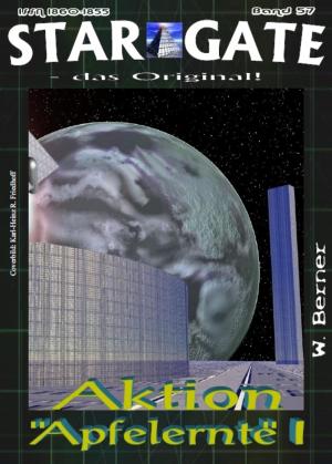 Book cover of STAR GATE 057: Aktion "Apfelernte" I