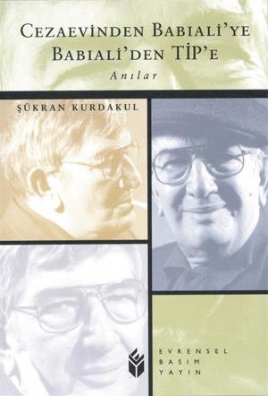 Cover of the book Cezaevinden Babıali'ye Babıali'den TİP'e by Aydın Çubukçu
