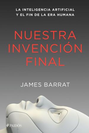 Cover of the book Nuestra invención final by Janiss Garza