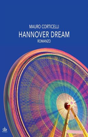 Cover of the book Hannover dream by Hans Herbst