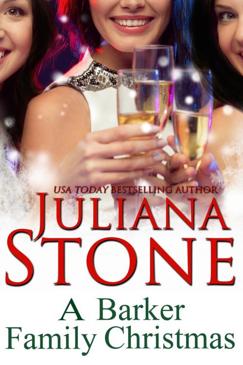 Cover of the book A Barker Family Christmas by Juliana Stone, Juliana Stone