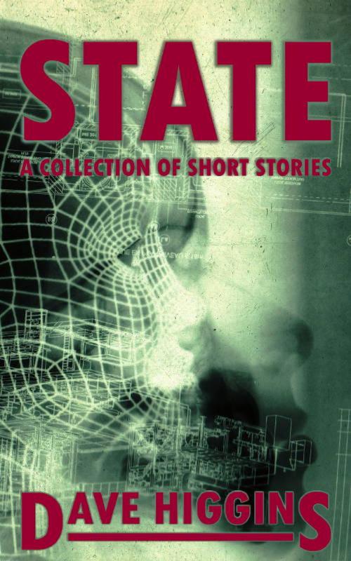 Cover of the book State by Dave Higgins, Dave Higgins