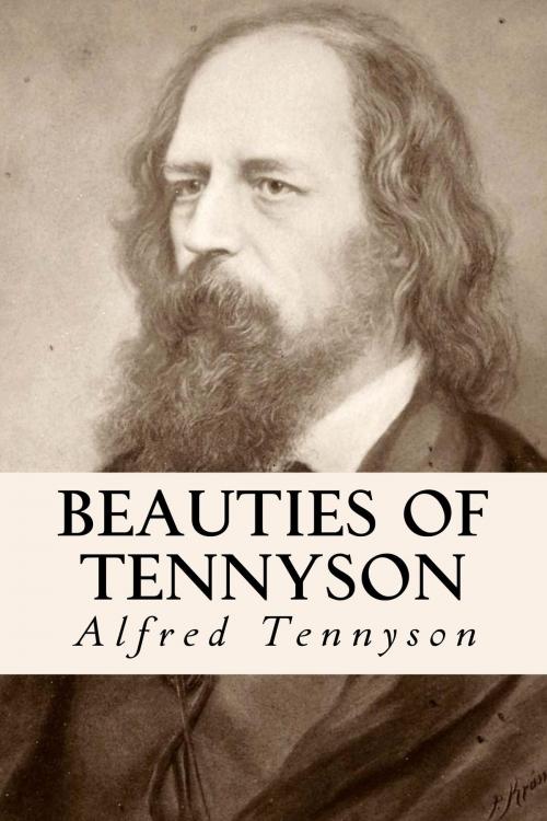 Cover of the book Beauties of Tennyson by Alfred Tennyson, True North